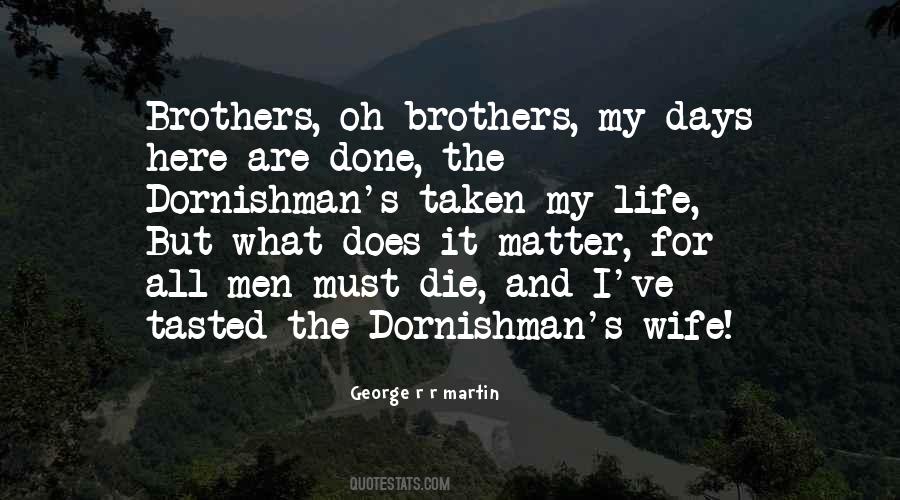 My Wife My Life Quotes #275700