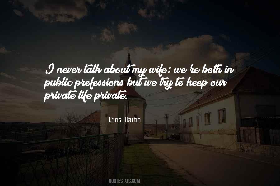 My Wife My Life Quotes #757062