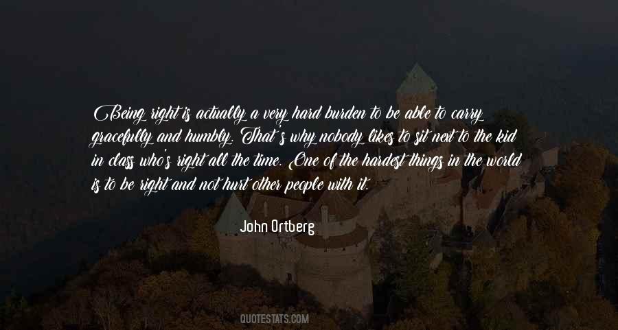 Quotes About Humbly #572257 Quotes About Humbly #572257