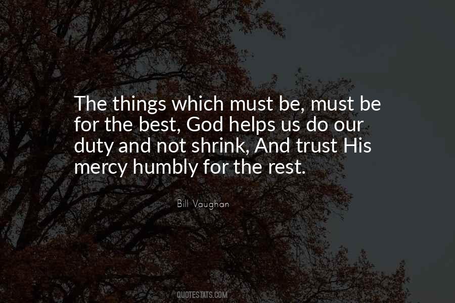 Quotes About Humbly #578881