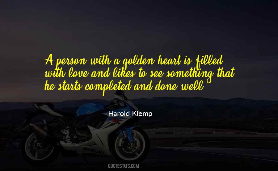 Quotes About A Golden Heart #1716859