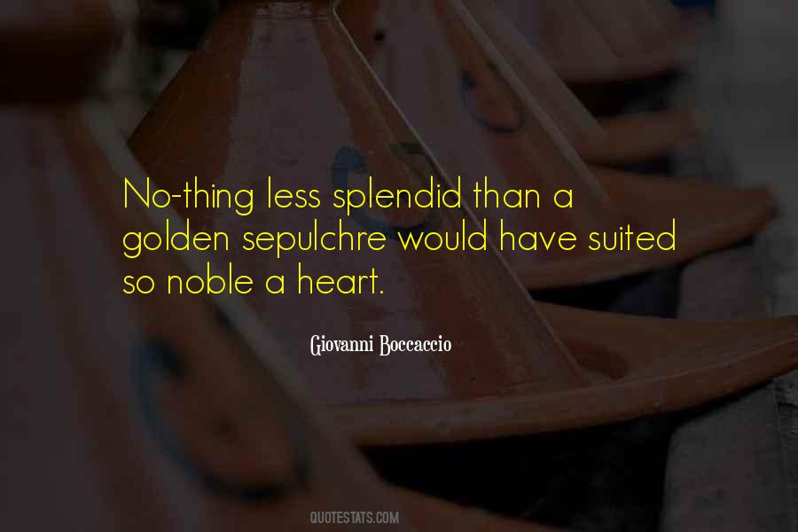 Quotes About A Golden Heart #22557