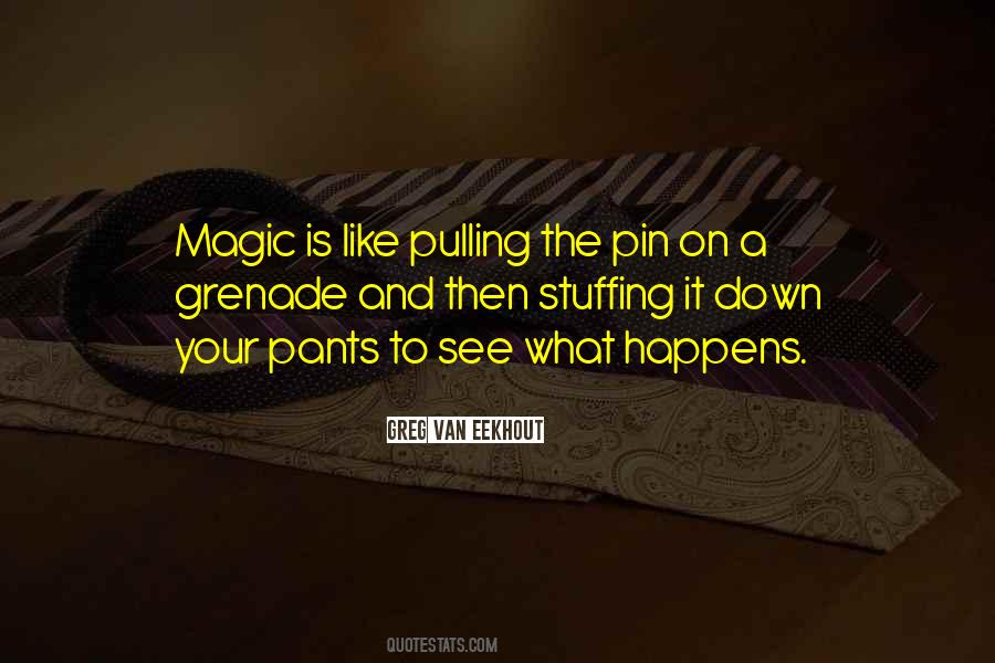 And Then It Happens Quotes #343736