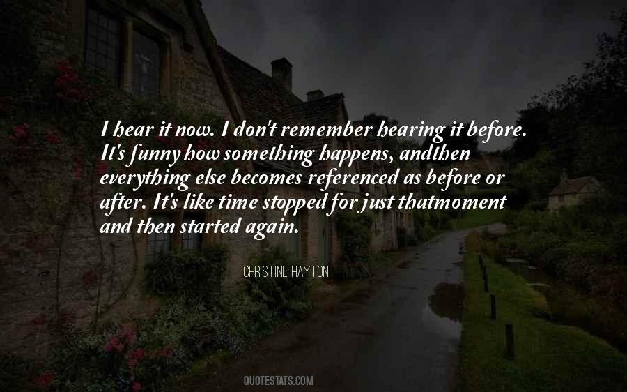And Then It Happens Quotes #610649