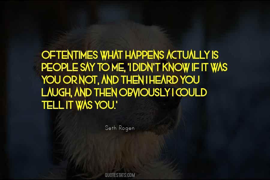 And Then It Happens Quotes #900932
