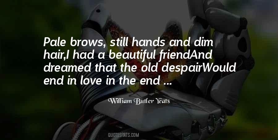 Beautiful Friend Quotes #1270703