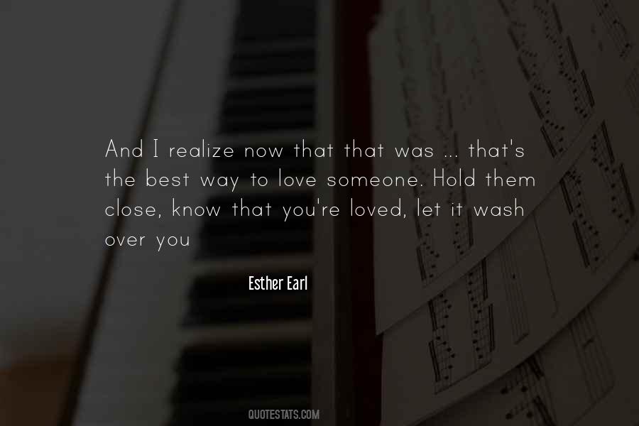 Let Them Know You Love Them Quotes #1547963