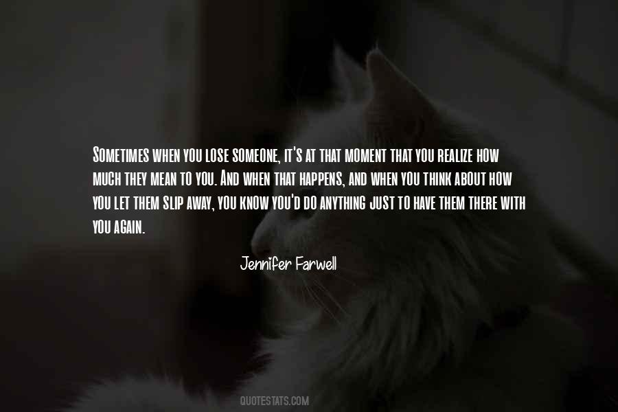 Let Them Know You Love Them Quotes #759589