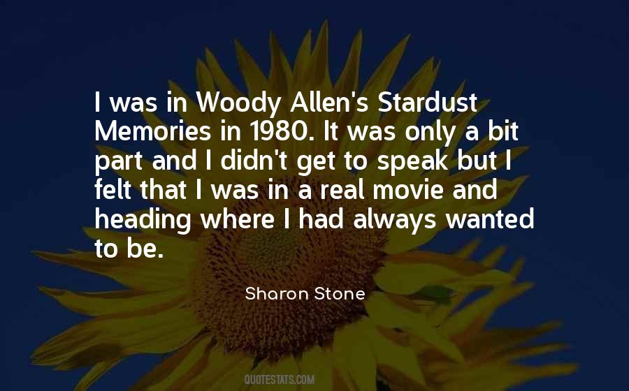 We Are All Stardust Quotes #488248