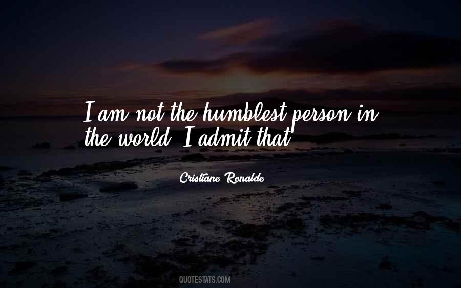 Quotes About Humblest #1497751