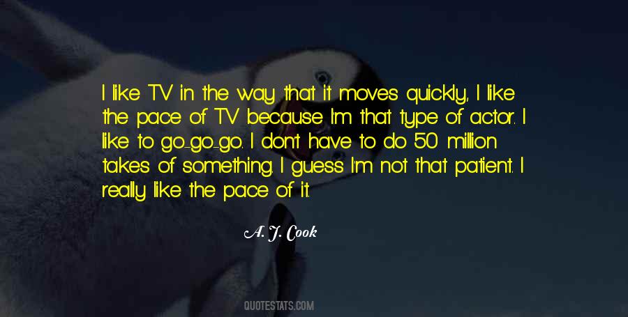 I Guess Not Quotes #420662