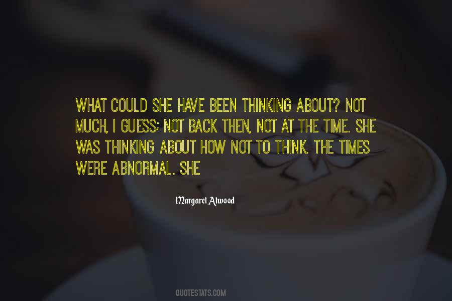 I Guess Not Quotes #957850