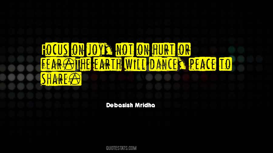 Focus On Joy Quotes #143819