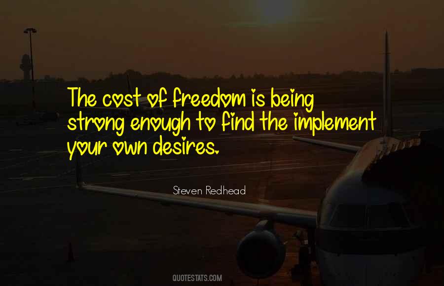 Strong Freedom Quotes #70589