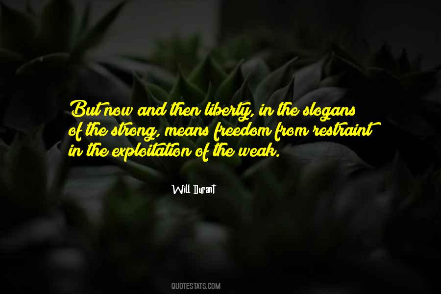 Strong Freedom Quotes #797531
