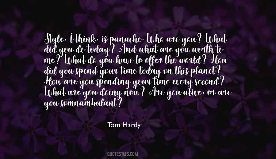 Time Is Worth Quotes #359224