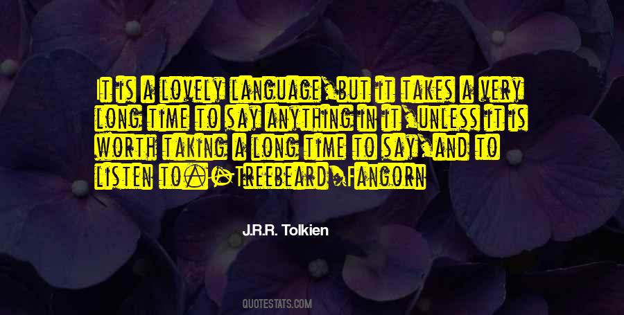 Time Is Worth Quotes #392663