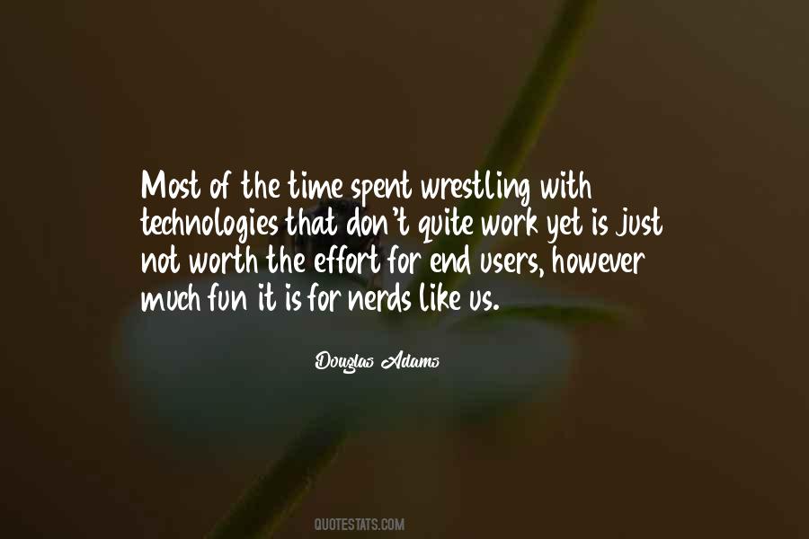 Time Is Worth Quotes #777920