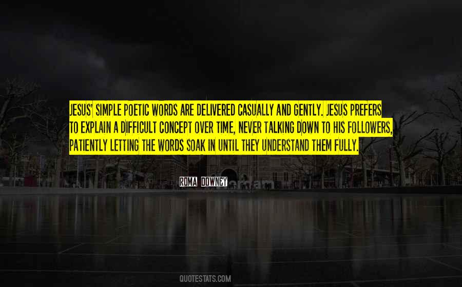 No Time To Explain Quotes #1057322