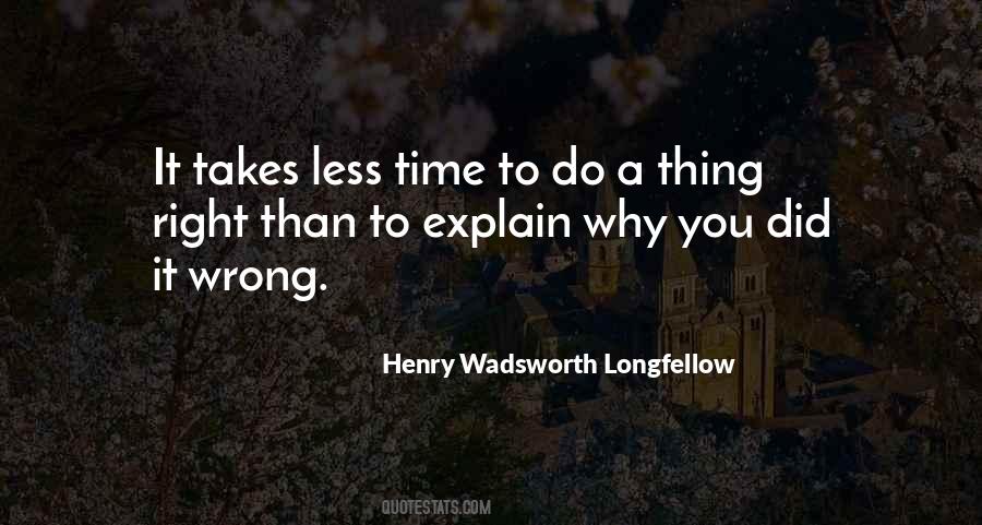 No Time To Explain Quotes #1239249