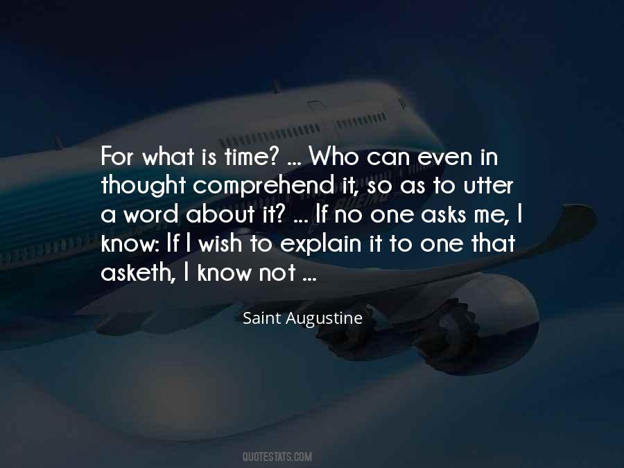No Time To Explain Quotes #1278669