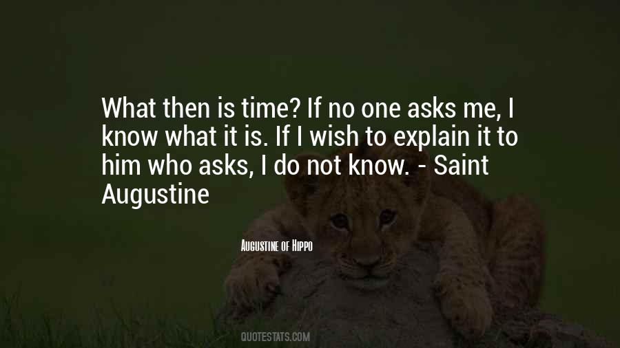 No Time To Explain Quotes #1304183