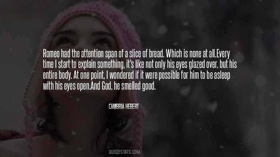 No Time To Explain Quotes #1526743