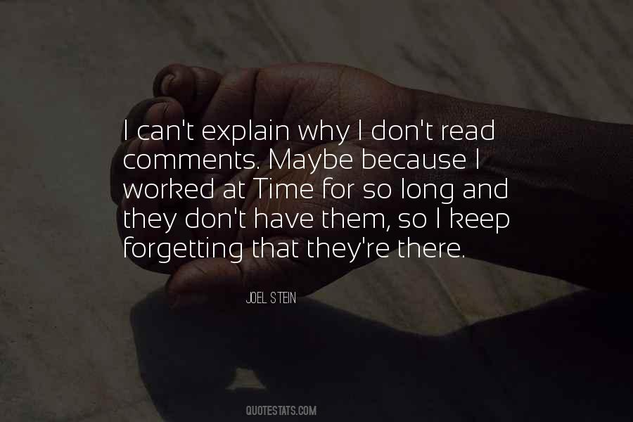 No Time To Explain Quotes #1695557