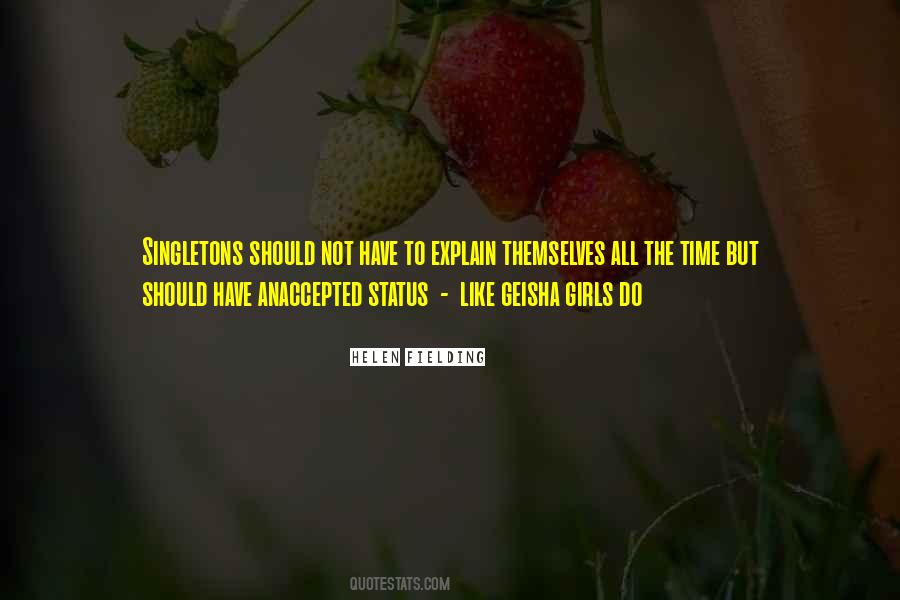 No Time To Explain Quotes #460140