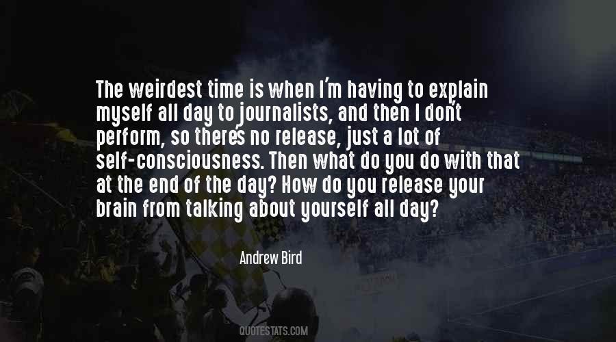 No Time To Explain Quotes #828363