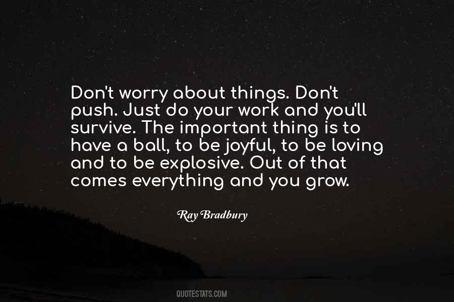 Have A Ball Quotes #697446