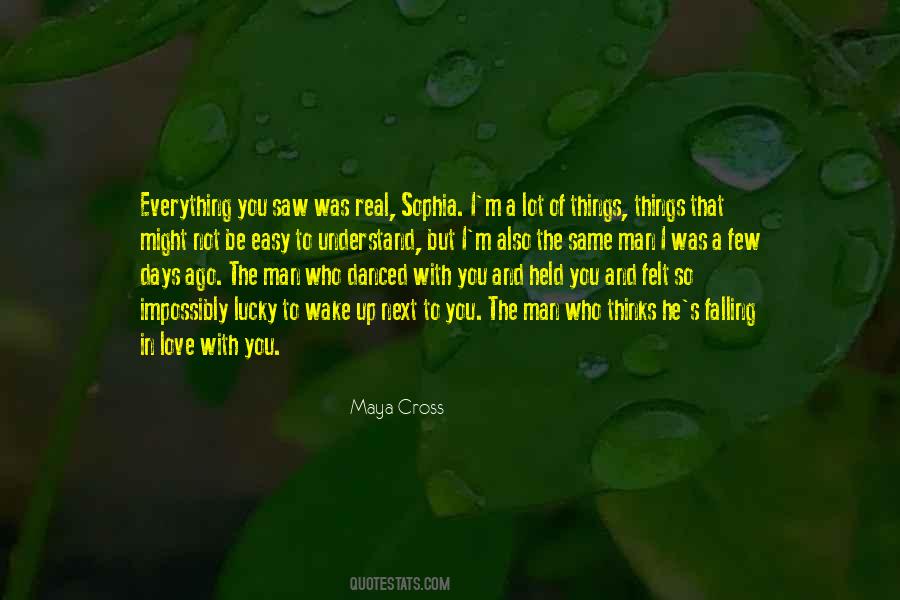 You Might Wake Up Quotes #1707175