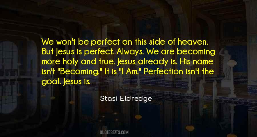 Quotes About The Holy Name Of Jesus #942055