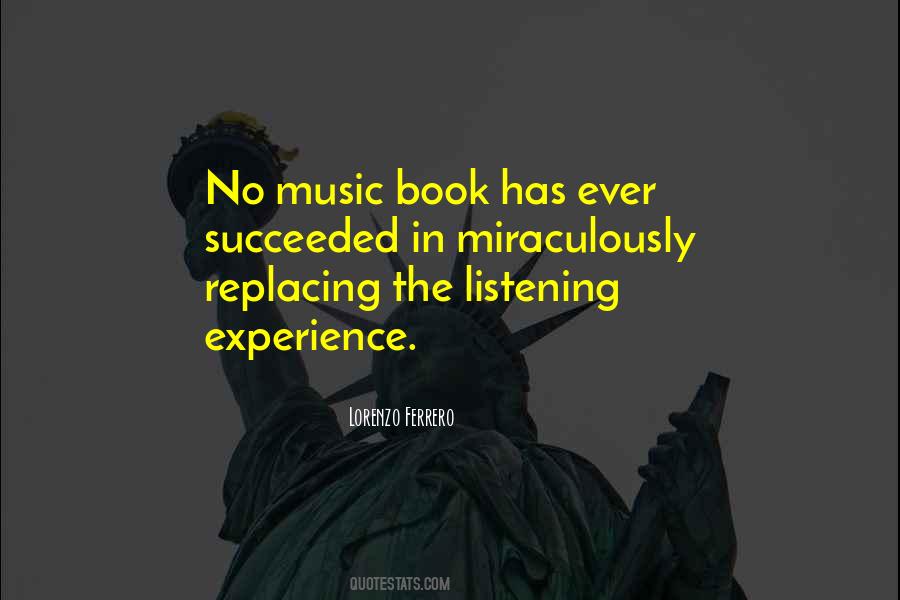 Music Experience Quotes #1713663