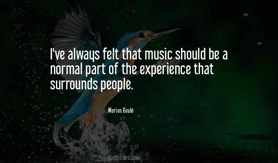 Music Experience Quotes #509584