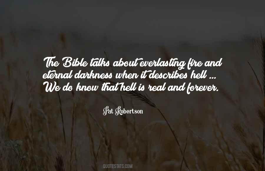 Hell Is Real Quotes #1214452
