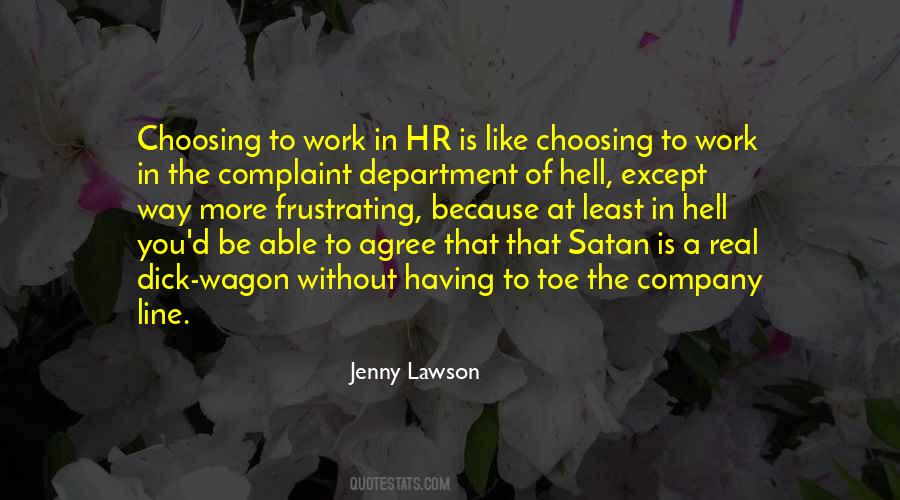 Hell Is Real Quotes #1443935