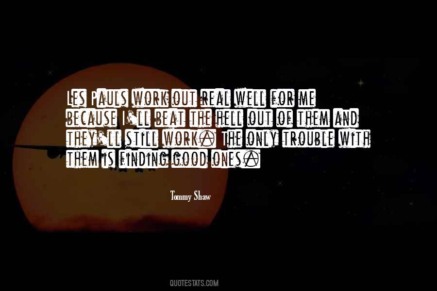 Hell Is Real Quotes #421470