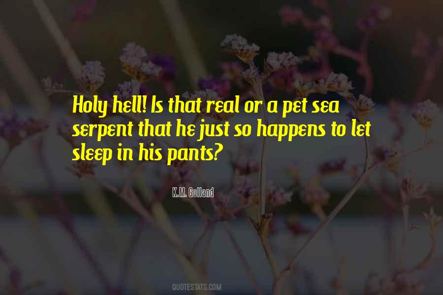 Hell Is Real Quotes #885759