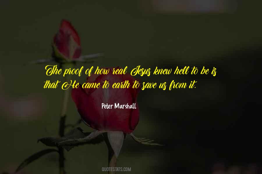 Hell Is Real Quotes #975327