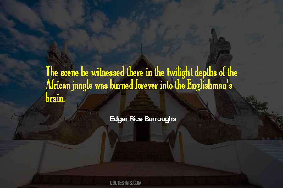 The Englishman Quotes #1033898