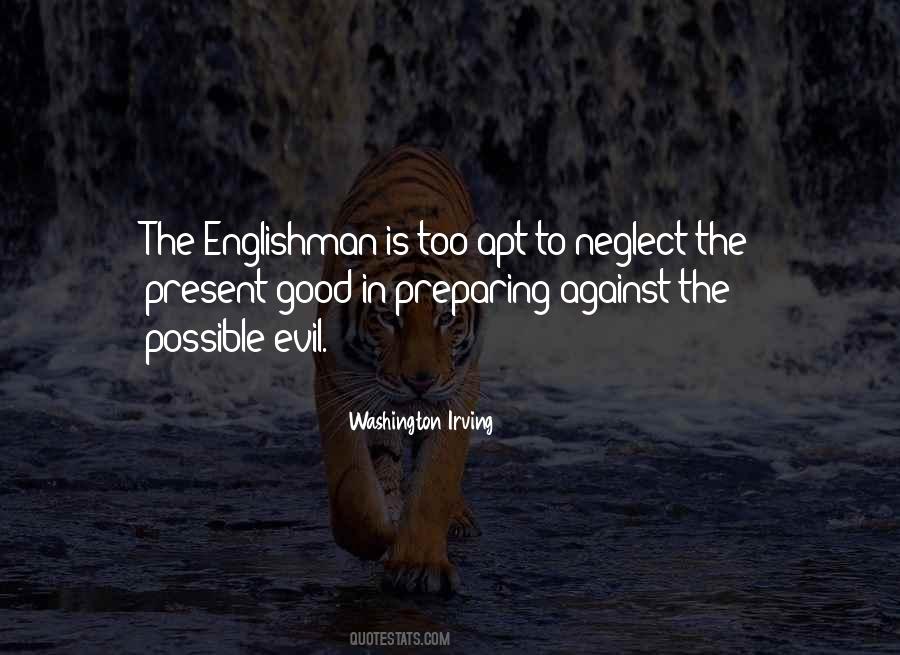 The Englishman Quotes #1425093