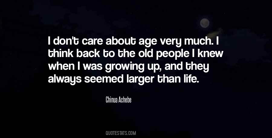 Age Care Quotes #1595812