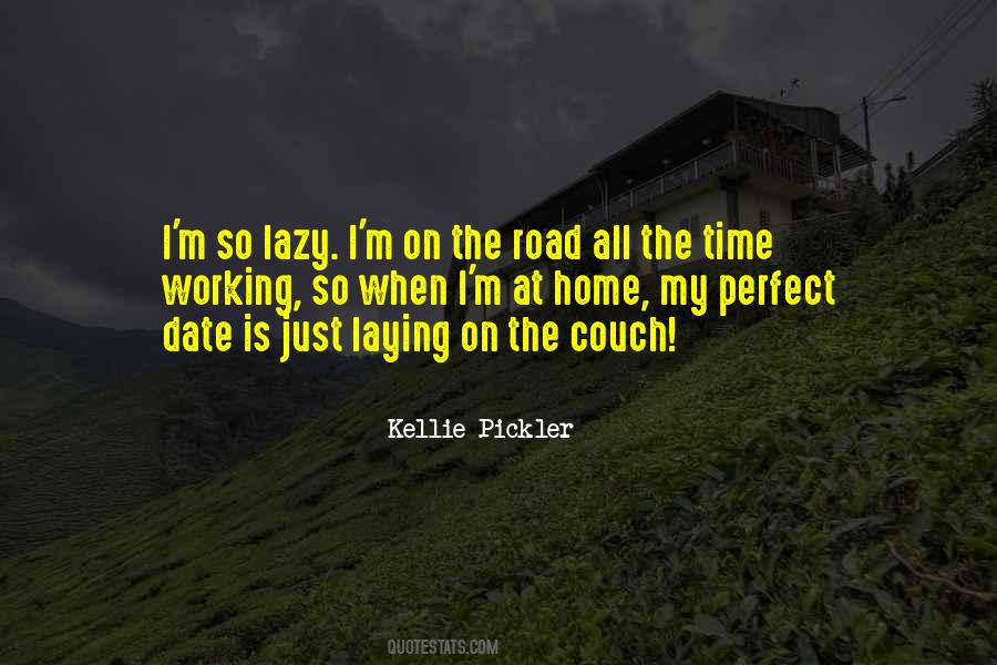 Lazy Time Quotes #1333861