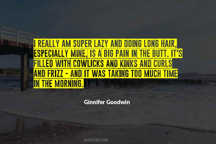Lazy Time Quotes #1491141