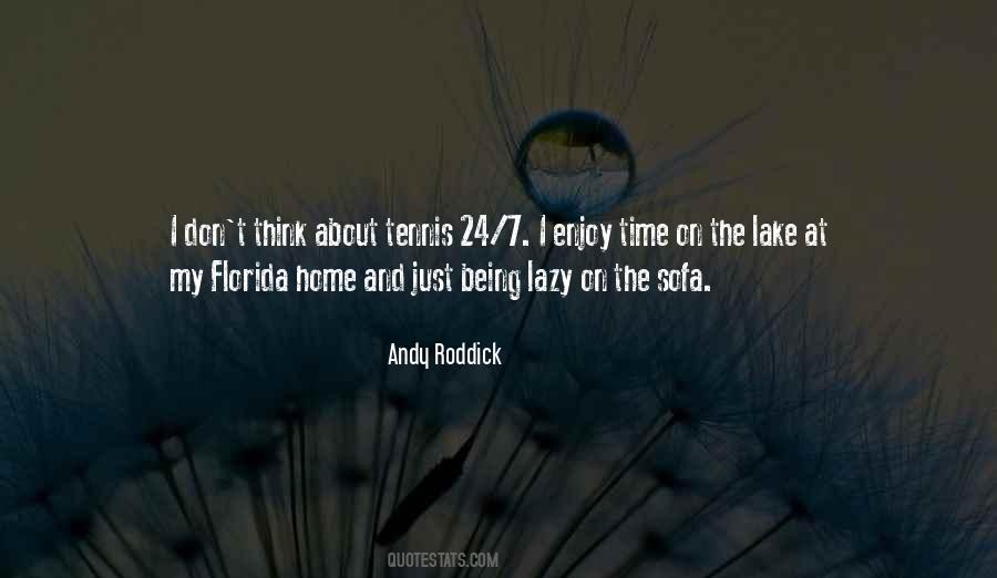 Lazy Time Quotes #1528244