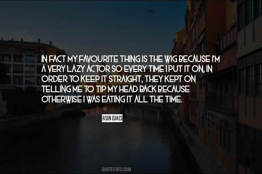 Lazy Time Quotes #1769104