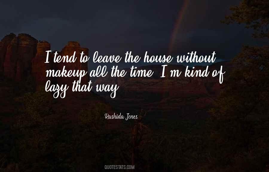 Lazy Time Quotes #545108