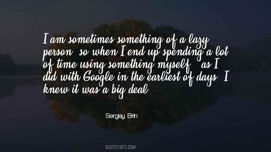 Lazy Time Quotes #923176