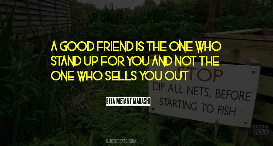 Who Is A Good Friend Quotes #135077